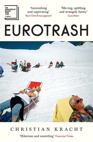 Eurotrash - Christian Kracht