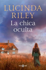 La chica oculta / The Hidden Girl - Riley, Lucinda