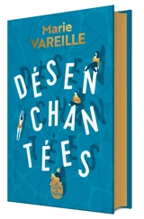 Désenchantées - Marie Vareille