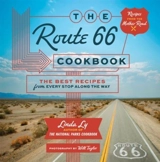 The Route 66 Cookbook - Linda Ly