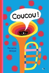 Coucou ! - Marianna Oklejak