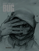 Bug. Vol. 2 - Enki Bilal