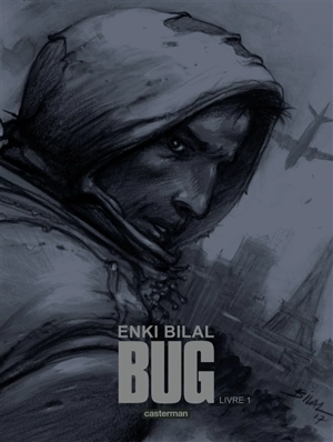 Bug. Vol. 1 - Enki Bilal