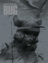 Bug. Vol. 3 - Enki Bilal