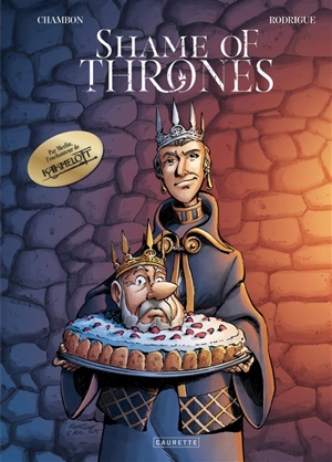 Shame of thrones - Jacques Chambon