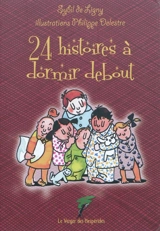 24 histoires à dormir debout - Sybil de Ligny