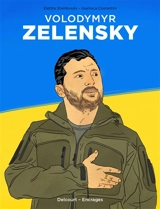 Volodymyr Zelensky : au nom de l'Ukraine - Elettra Stamboulis
