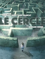 Le cercle - Philippe Thirault