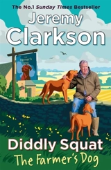 Diddly Squat : The Farmer's Dog Vol. 4 - Clarkson, Jeremy