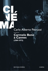 Carmelo Bene à Cannes - Carmelo Bene
