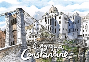 Le voyage à Constantine