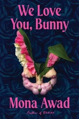 We Love You, Bunny - Awad, Mona