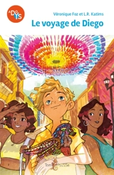 Le voyage de Diego - Véronique Foz