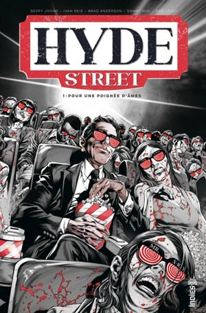 Hyde Street. Vol. 1. Pour une poignée d'âmes - Geoff Johns