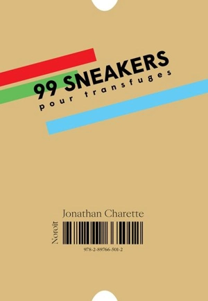 99 sneakers pour transfuges - Charette, Jonathan