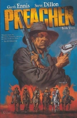 Preacher Book Three Vol. 3 - Ennis, Garth,  Dillon, Steve