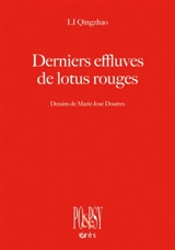 Derniers effluves de lotus rouge - Qingzhao Li