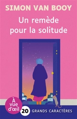 Un remède pour la solitude - Simon Van Booy