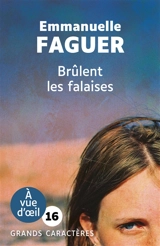 Brûlent les falaises - Emmanuelle Faguer