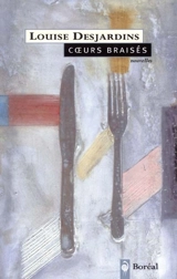 Coeurs braisés - Louise Desjardins