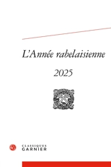 L'année rabelaisienne, n° 9. Autour de la Pantagrueline prognostication