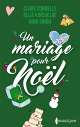Un mariage pour Noël - Clare Connelly