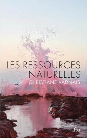Les ressources naturelles - Christiane Vadnais