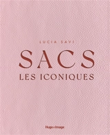 Sacs : les iconiques - Lucia Savi