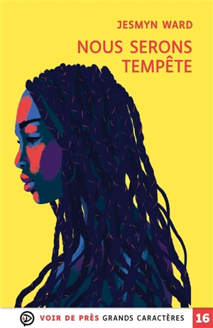 Nous serons tempête - Jesmyn Ward