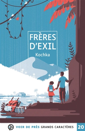 Frères d'exil - Kochka