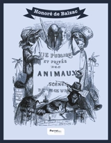 Scènes de la vie privée et publique des animaux - Balzac, Honoré de