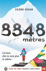 8.848 mètres - Silène Edgar