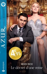 Le décret d'une reine - Heidi Rice