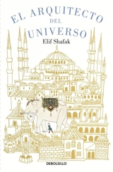 El arquitecto del universo / The Architect's Apprentice - Elif Shafak