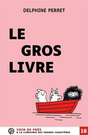 Le gros livre - Delphine Perret