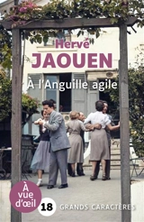 A l'anguille agile - Hervé Jaouen