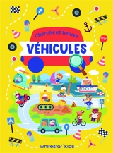 Véhicules : cherche et trouve - Jessica Antonini