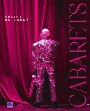 Cabarets - Céline Du Chéné