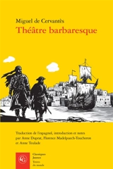 Théâtre barbaresque - Miguel de Cervantes Saavedra