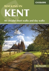 Walking in Kent - Reynolds, Kev