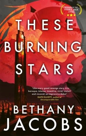 These Burning Stars - Bethany Jacobs