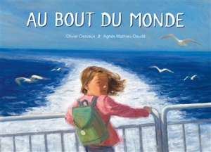 Au bout du monde - Agnès Mathieu-Daudé