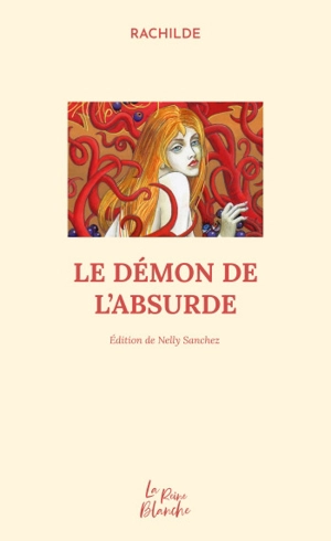 Le démon de l'absurde - Rachilde