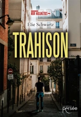 Trahison - Elie Schwartz
