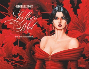 Les fleurs du mal - Olivier Ledroit