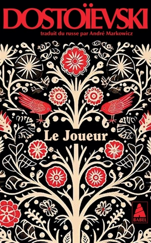 Le joueur : extrait des carnets d'un jeune homme - Fédor Dostoievski