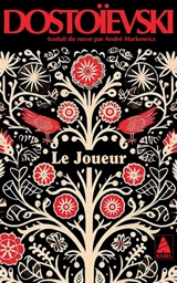 Le joueur : extrait des carnets d'un jeune homme - Fédor Dostoievski