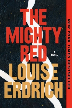 The Mighty Red - Louise Erdrich
