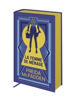 La femme de ménage - Freida McFadden