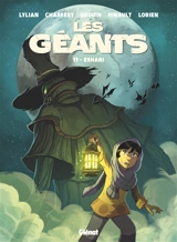 Les géants. Vol. 11 - Lylian
